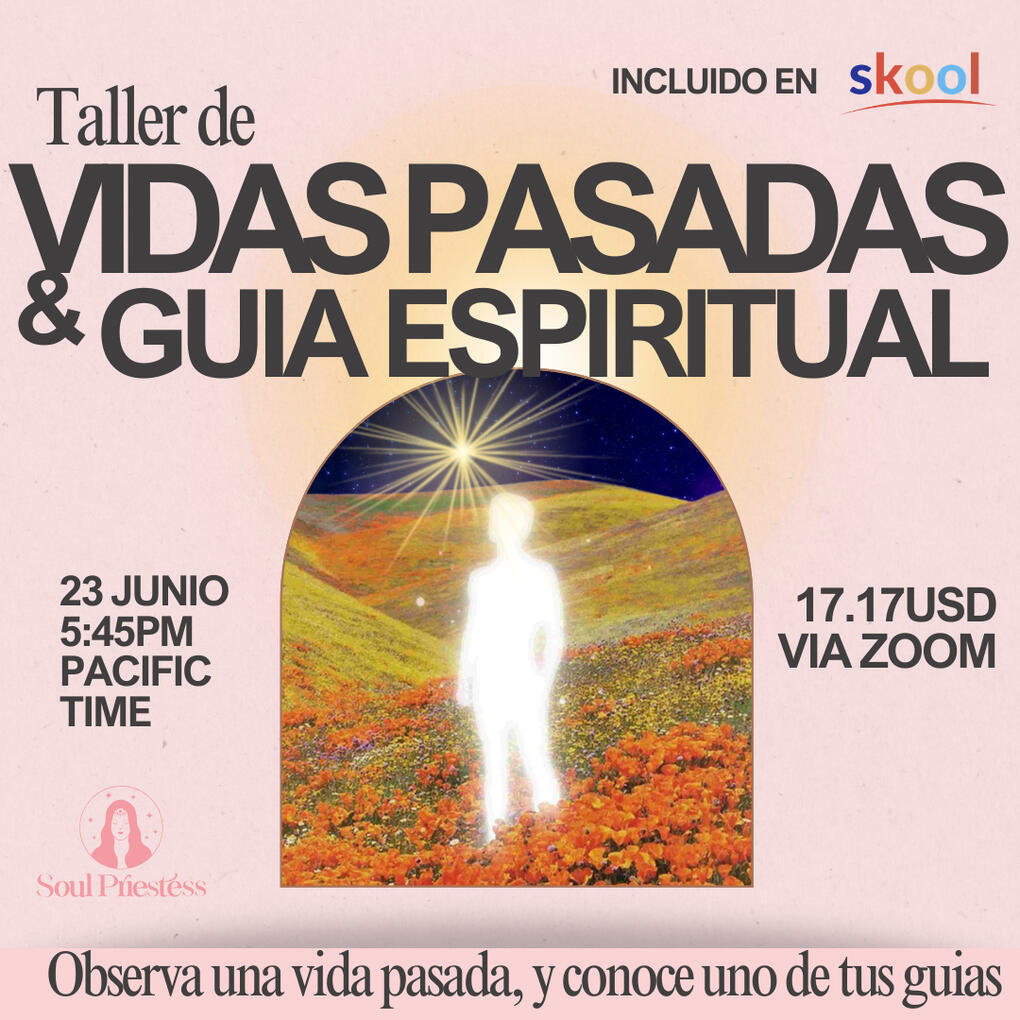 VIDAS PASADAS Y GUIA ESPIRITUAL